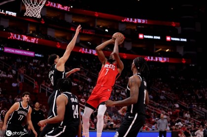 杜兰特19+6申京21+6 火箭大胜篮网取首胜